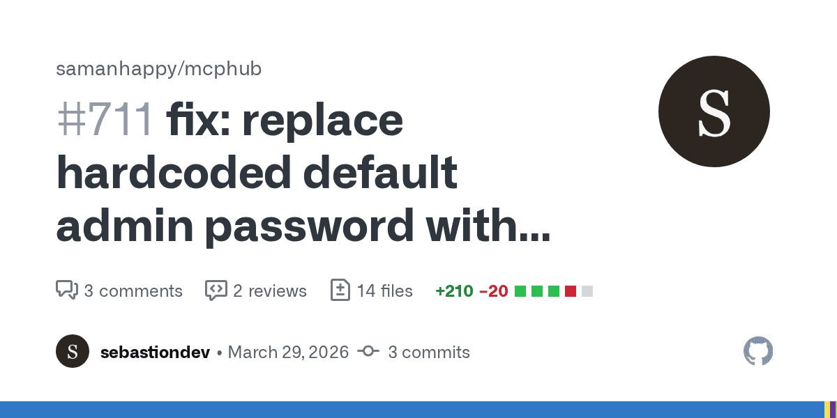 Every MCPHub instance started with the same admin password. I changed that.